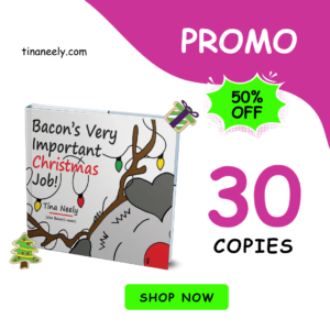 Bacon's Very Important Christmas Job - 30 Copies